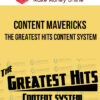 Content Mavericks – The Greatest Hits Content System