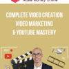 Complete Video Creation, Video Marketing & YouTube MASTERY