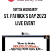 Duston McGroarty – St. Patrick’s Day 2023 Live Event