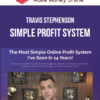 Travis Stephenson – Simple Profit System