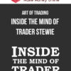Art of Trading – Inside the Mind of Trader Stewie