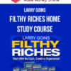 Larry Goins – Filthy Riches Home Study Course