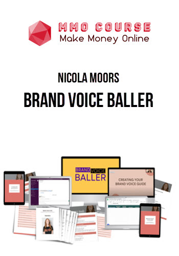 Nicola Moors – Brand Voice Baller