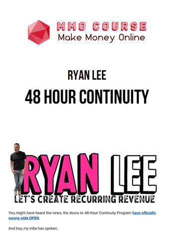 Ryan Lee – 48 Hour Continuity