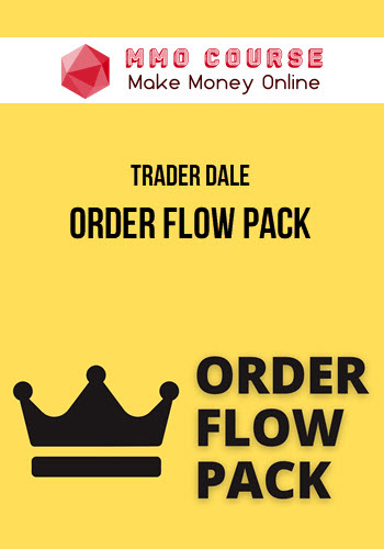 Trader Dale – Order Flow Pack