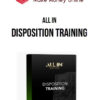 All In – Disposition Training