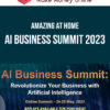 Amazing At Home – AI Business Summit 2023