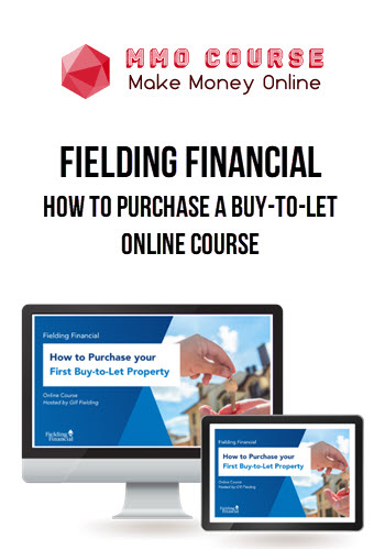 Fielding Financial – How to Purchase a Buy-to-Let Online Course