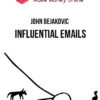 John Bejakovic – Influential Emails