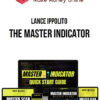 Lance Ippolito – The Master Indicator 2 Lance Ippolito – The Master Indicator
