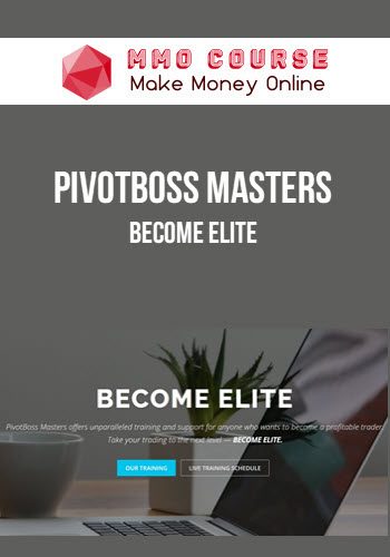 Pivotboss Masters – Become Elite