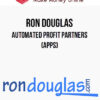 Ron Douglas – Automated Profit Partners (APPS)