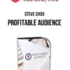 Steve Chou – Profitable Audience