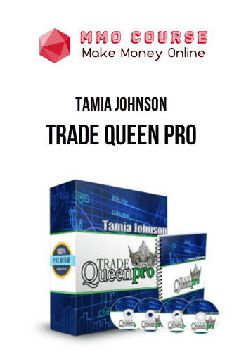 Tamia Johnson – Trade Queen Pro