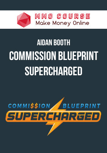 Aidan Booth – Commission Blueprint Supercharged