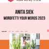 Anita Siek – Wordfetti Your Words 2023