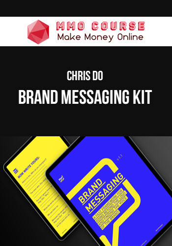 Chris Do – Brand Messaging Kit