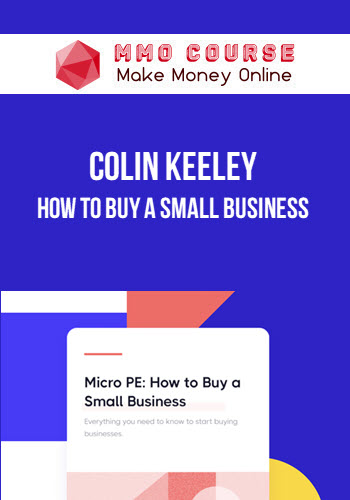 Colin Keeley – How to Buy a Small Business