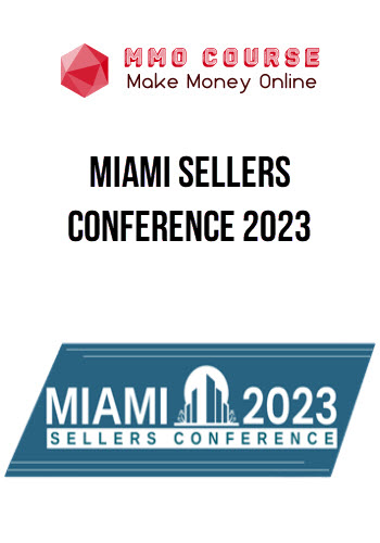 Miami Sellers Conference 2023