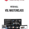 Peter Kell – VSL Masterclass