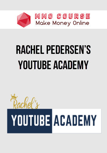 Rachel Pedersen’s Youtube Academy