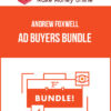 Andrew Foxwell – Ad Buyers Bundle