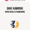 Dave Kaminski – Rapid Results Framework