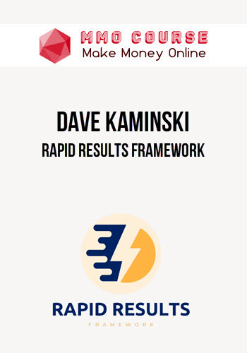 Dave Kaminski – Rapid Results Framework