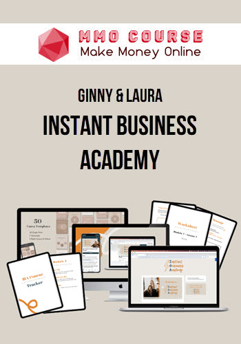 Ginny & Laura – Instant Business Academy