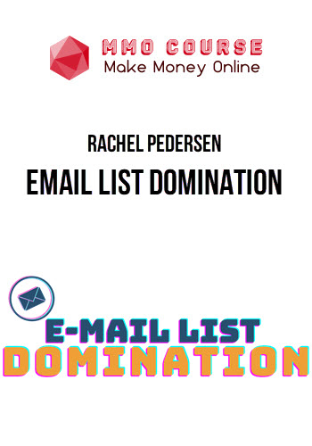 Rachel Pedersen – Email List Domination