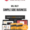 Will Riley – Simple Side Business