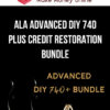 ALA Advanced DIY 740 Plus Credit Restoration Bundle