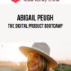 Abigail Peugh – The Digital Product Bootcamp