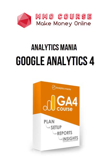 Analytics Mania – Google Analytics 4