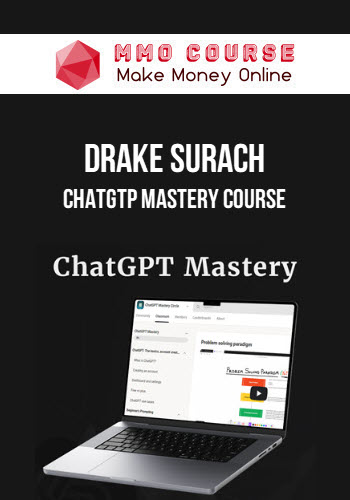 Drake Surach – ChatGTP Mastery Course