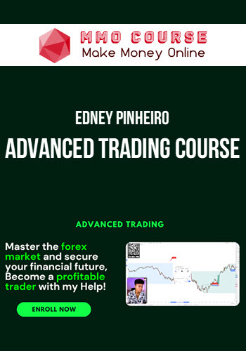 Edney Pinheiro – Advanced Trading Course