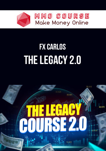 FX Carlos – The Legacy 2.0