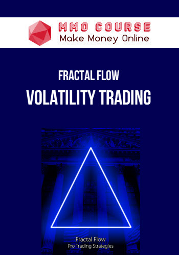 Fractal Flow – Volatility Trading