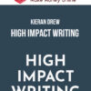 Kieran Drew – High Impact Writing