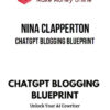 Nina Clapperton – ChatGPT Blogging Blueprint