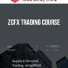 ZCFX Trading Course