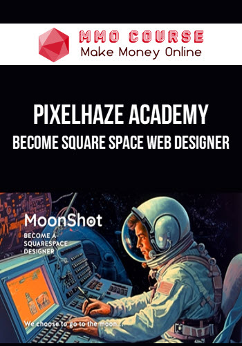 Pixelhaze Academy – Become Square Space Web Designer