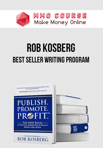 Rob Kosberg – Best Seller Writing Program