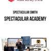 Spectacular Smith – Spectacular Academy