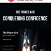 The Power Ark – Conquering Confidence