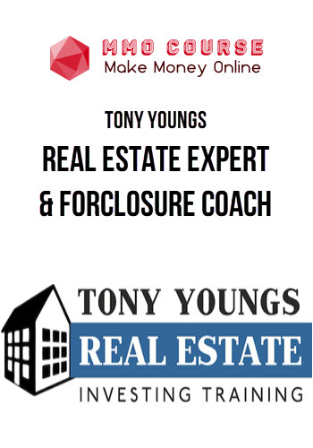 Tony Youngs – Real Estate Expert & Forclosure Coach