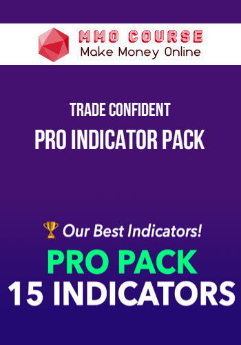 Trade Confident – Pro Indicator Pack