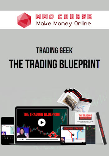 Trading Geek – The Trading Blueprint