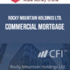 Corporate Finance Institute – Rocky Mountain Holdings Ltd. - Commercial Mortgage