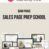 Dani Paige – Sales Page Prep School